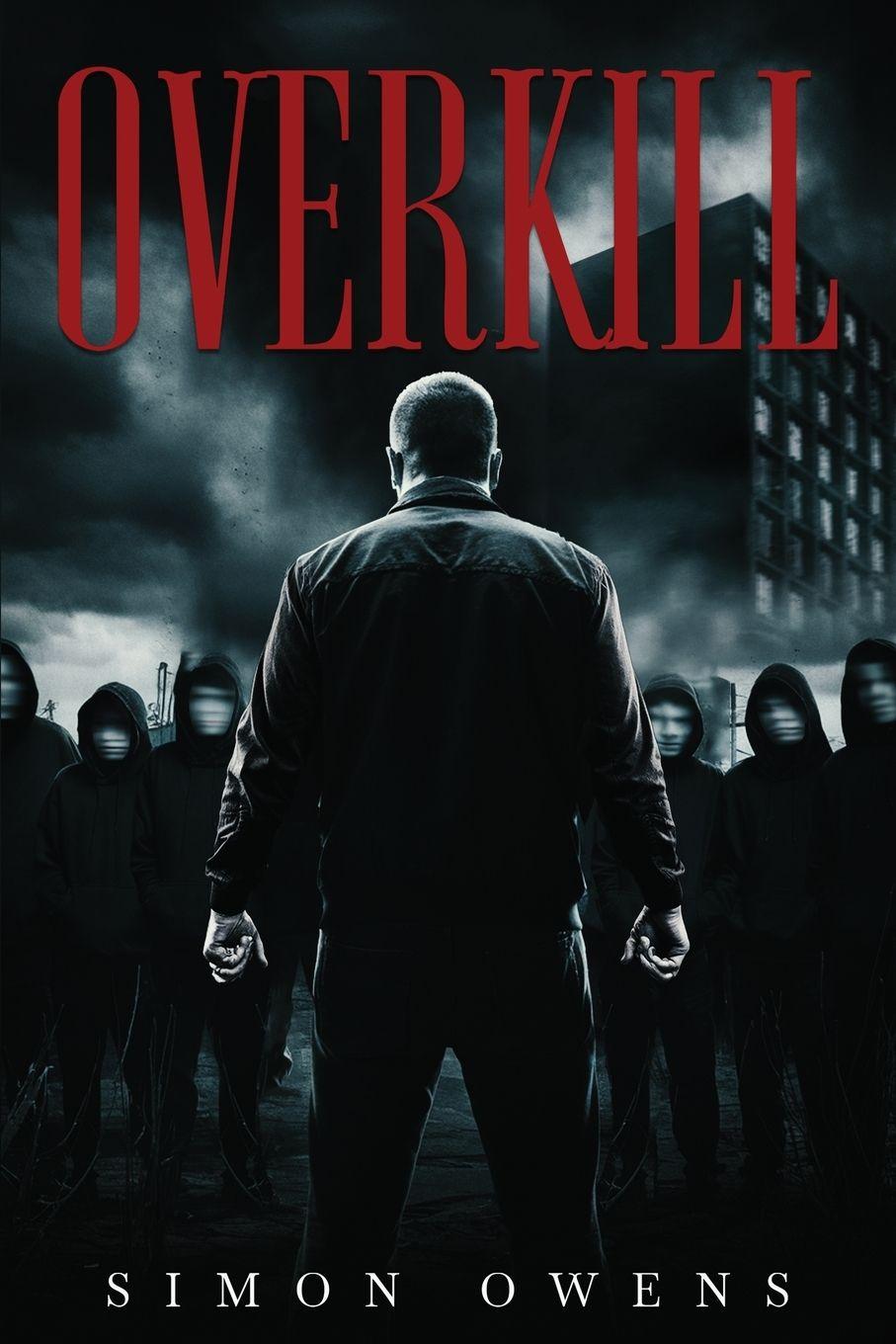 Kniha OVERKILL Simon Owens