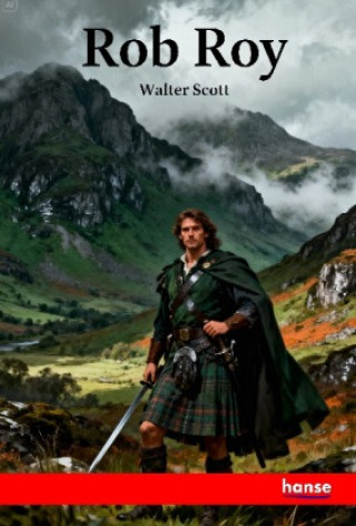 Kniha Rob Roy Walter Scott