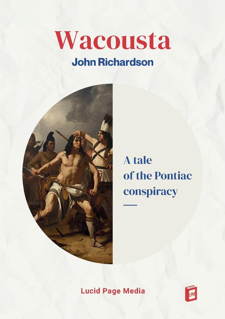Kniha Wacousta John Richardson