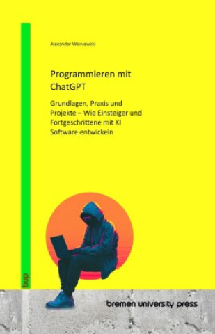 Knjiga Programmieren mit ChatGPT Alexander Wisniewski