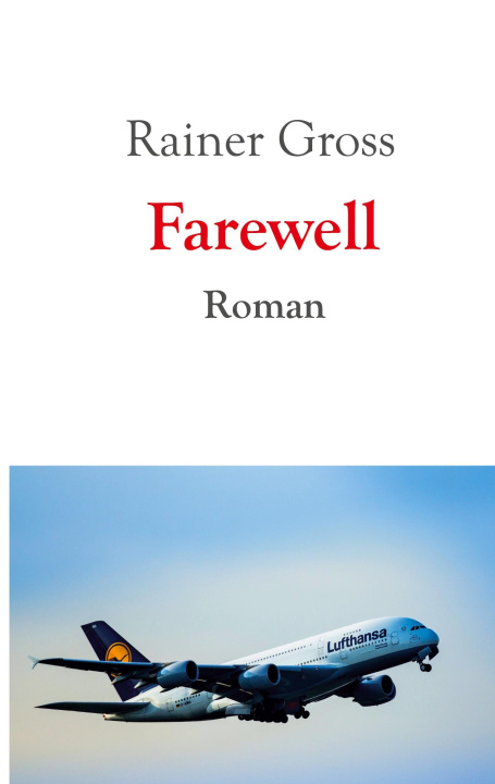 Kniha Farewell Rainer Gross