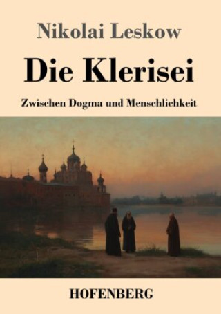 Knjiga Die Klerisei Arthur Luther