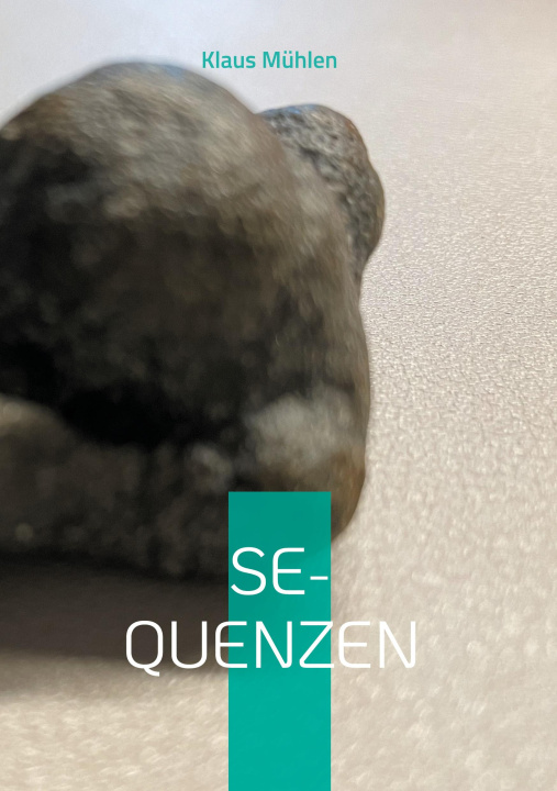 Kniha S e q u e n z e n Klaus Mühlen