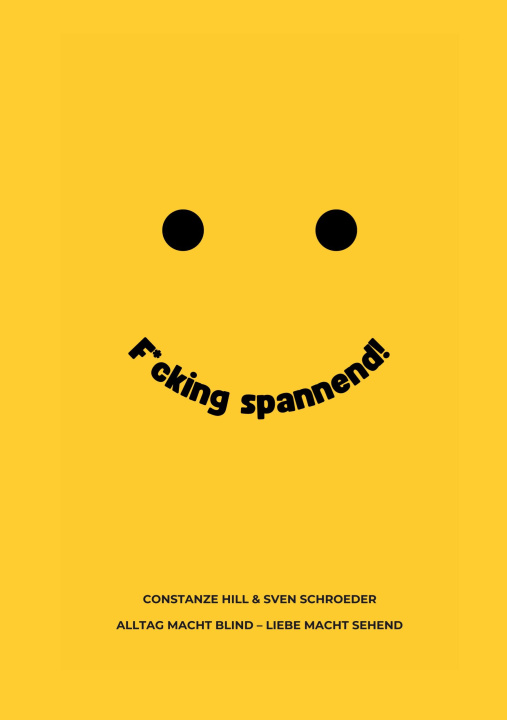 Kniha F*cking spannend Sven Schroeder