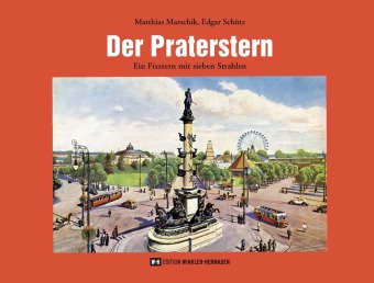 Kniha Der Praterstern Edgar Schütz