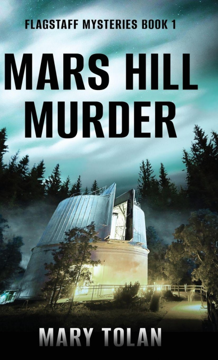 Kniha Mars Hill Murder Mary Tolan