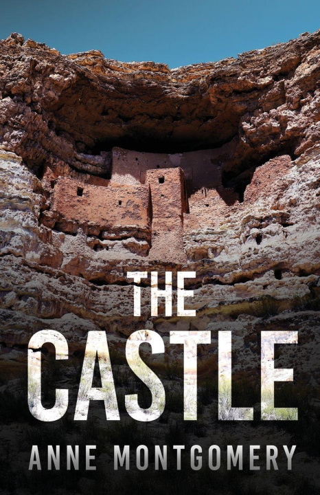 Kniha The Castle Anne Montgomery