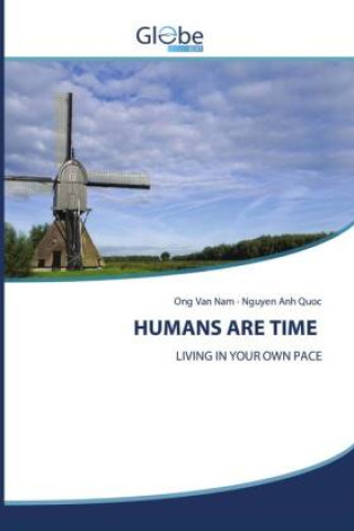 Knjiga HUMANS ARE TIME Nguyen Anh Quoc