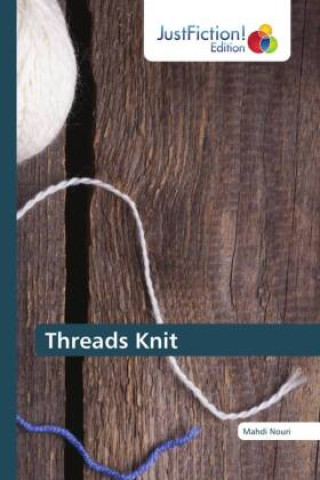Kniha Threads Knit Mahdi Nouri