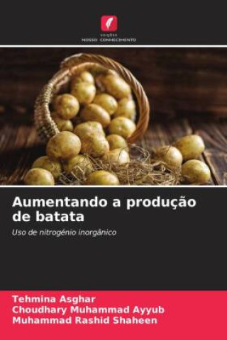 Libro Aumentando a produção de batata Choudhary Muhammad Ayyub