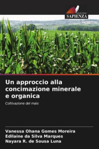Buch Un approccio alla concimazione minerale e organica Edilaine da Silva Marques