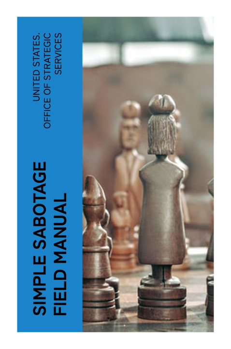 Knjiga Simple Sabotage Field Manual 