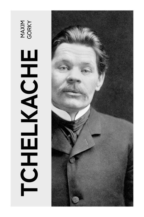Kniha Tchelkache 