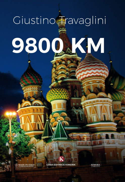 Kniha 9800 km Giustino Travaglini