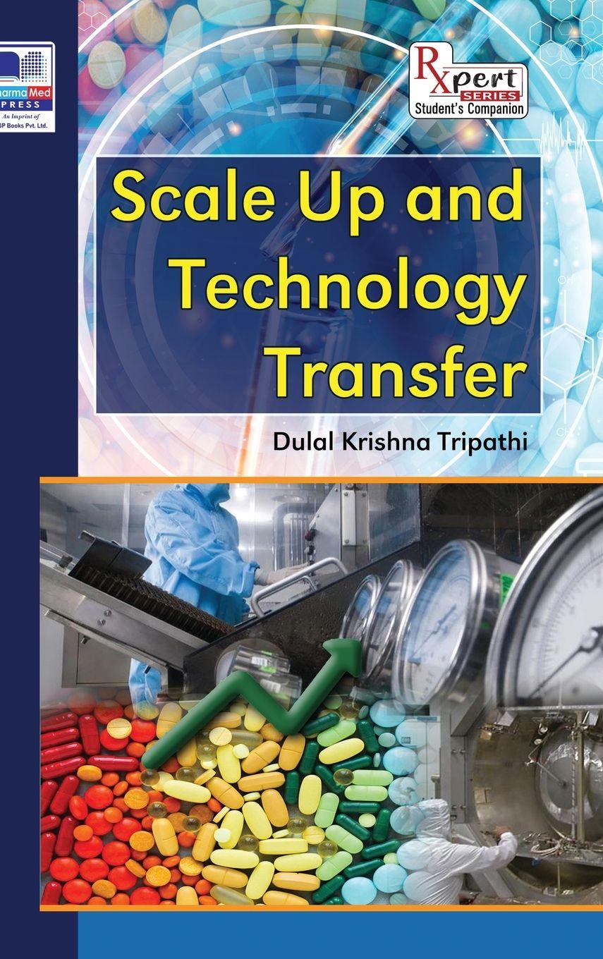 Kniha Scale Up and Technology Transfer Dulal Krishna Tripathi