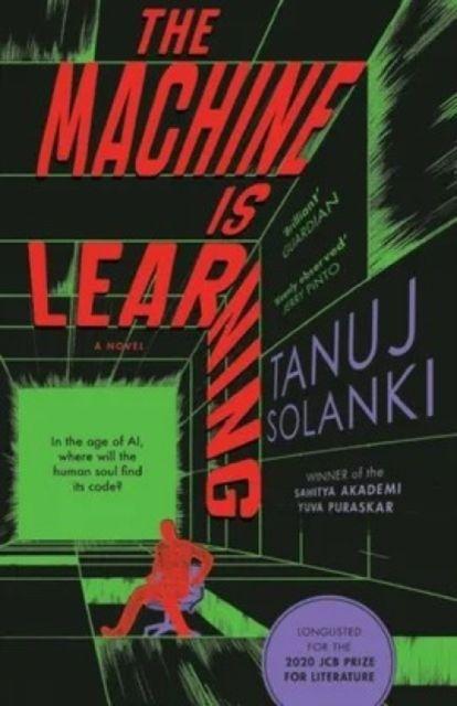 Kniha The Machine is Learning Tanuj Solanki