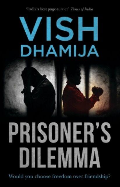 Kniha Prisoner's Dilemma Vish Dhamija