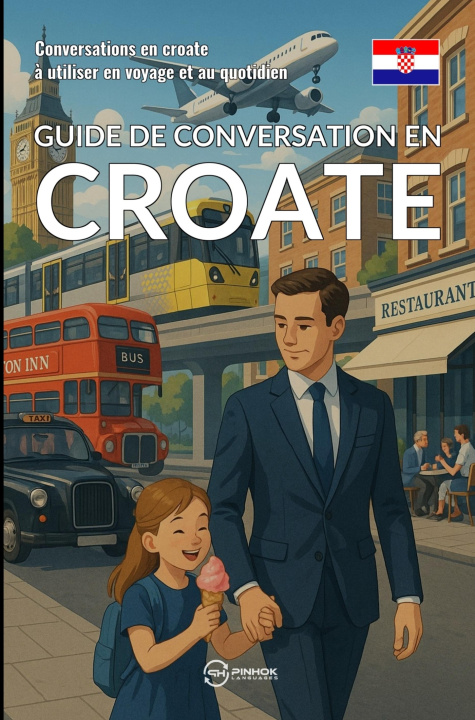 Kniha Guide de conversation en croate Pinhok Languages