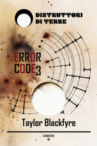 Knjiga Error Code 3 Taylor Blackfyre