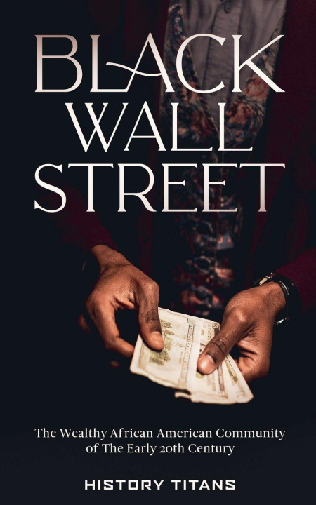 Książka Black Wall Street History Titans