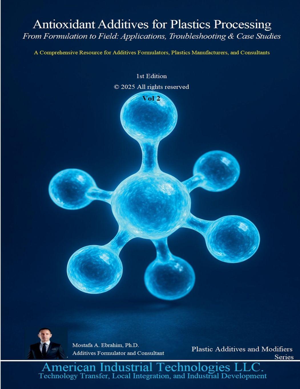 Kniha Antioxidant Additives for Plastics Processing Mostafa Ebrahim
