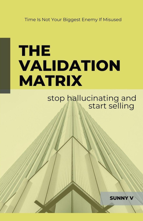 Kniha The Validation Matrix Sunny V.