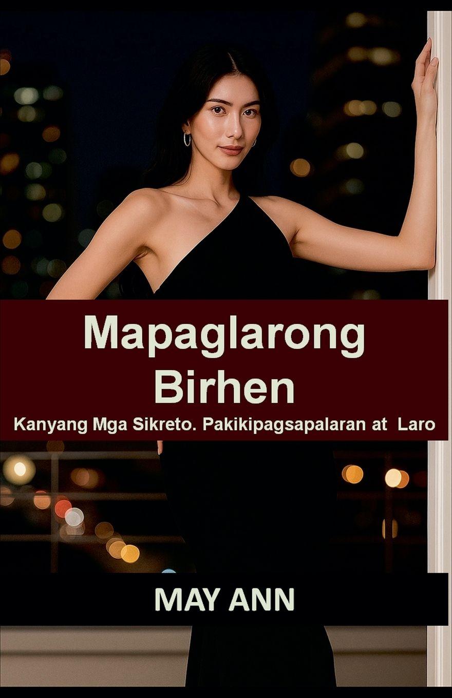 Knjiga MAPAGLARONG BIRHEN May Ann