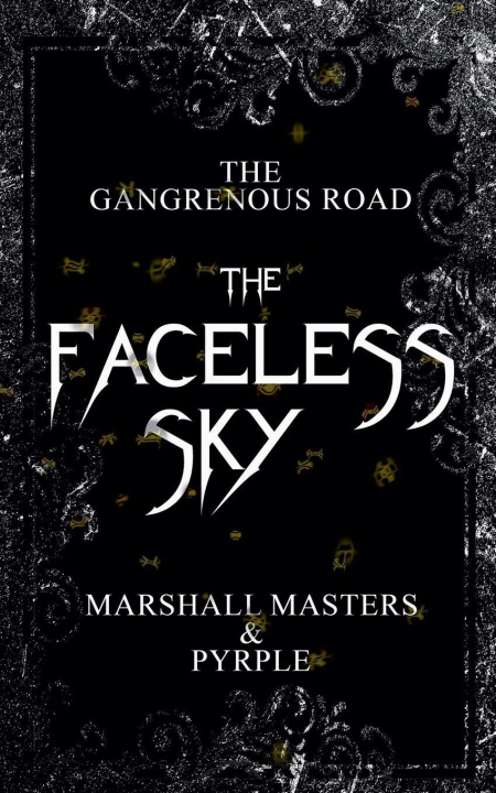 Knjiga The Faceless Sky Marshall Masters and Pyrple