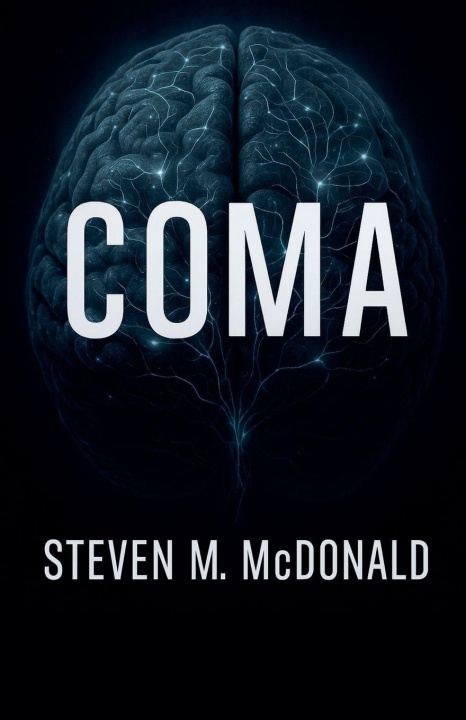Knjiga Coma Steven M. McDonald