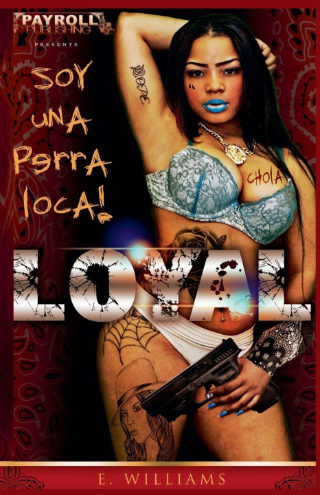 Kniha Loyal E. Williams