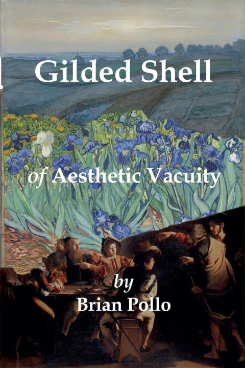 Knjiga Gilded Shell Brian Pollo