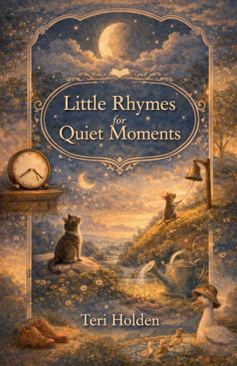 Kniha Little Rhymes for Quiet Moments Teri Holden