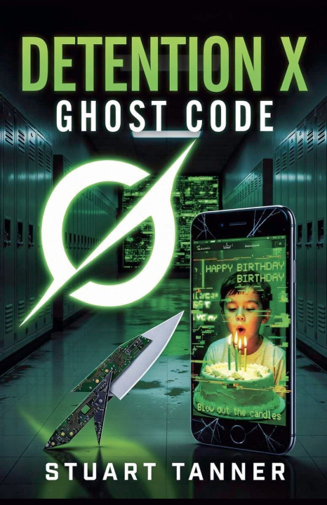 Könyv Detention X - Ghost Code Stuart Tanner