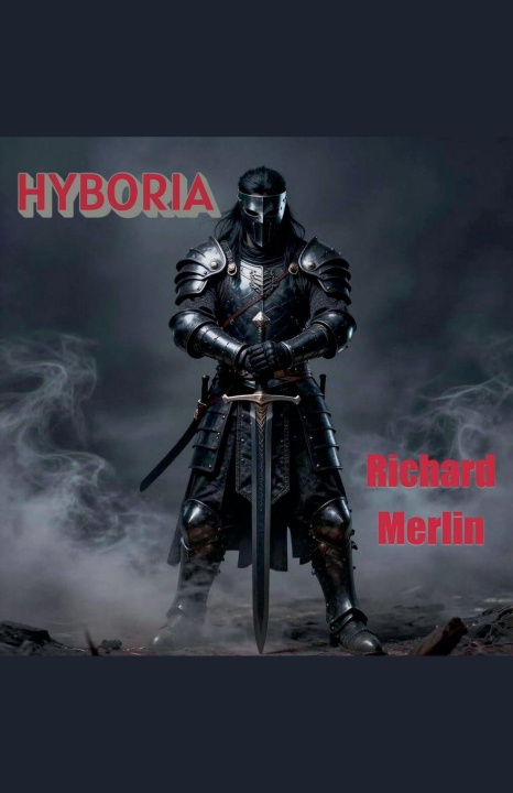 Kniha Hyboria Richard Merlin