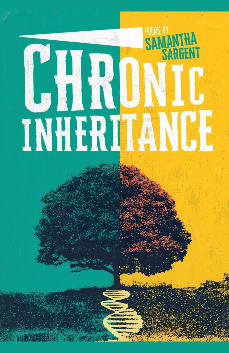 Kniha Chronic Inheritance Samantha Sargent