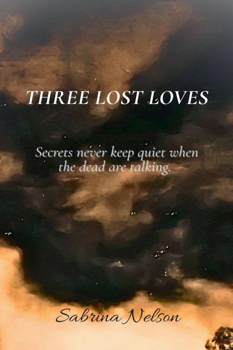 Buch Three Lost Loves Sabrina Nelson