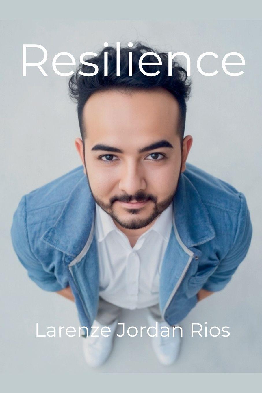 Книга Resilience Larenze Jordan Rios