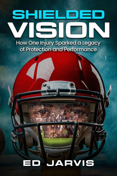 Kniha Shielded Vision Ed Jarvis