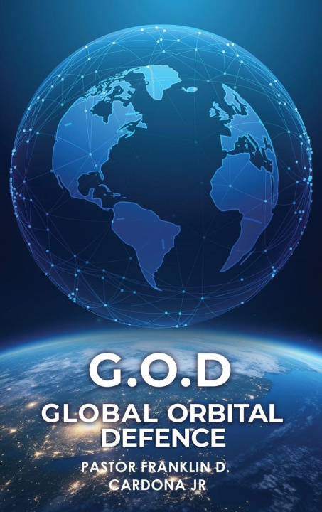 Kniha G.O.D Pastor Franklin D. Cardona Jr.