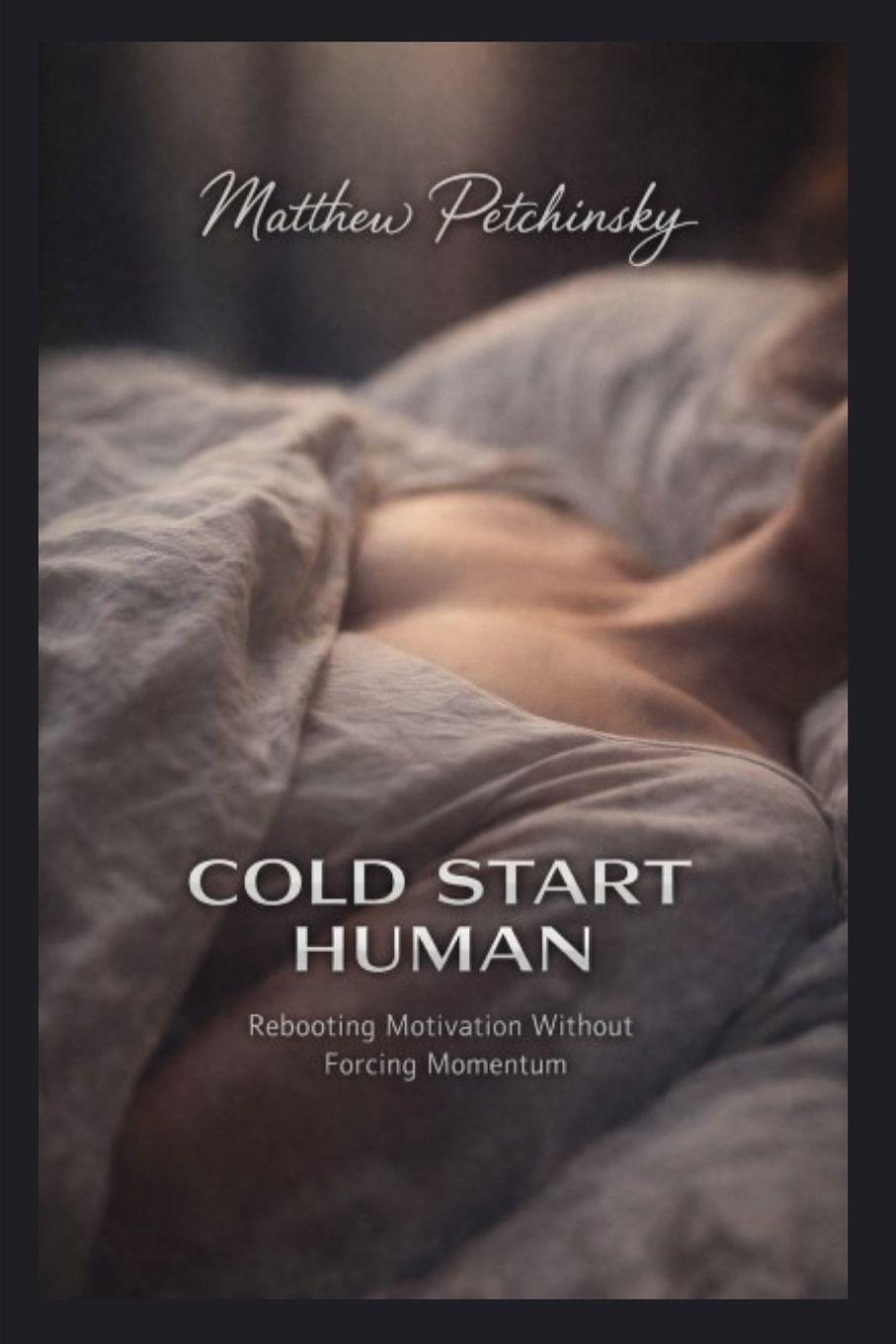Kniha Cold Start Human Matthew Petchinsky