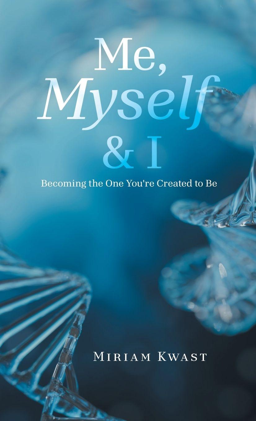 Kniha "Me, Myself & I" Miriam Kwast