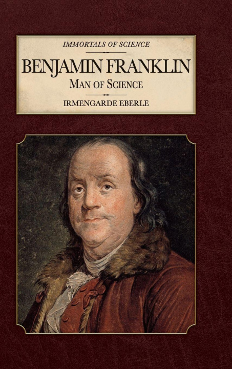 Kniha Benjamin Franklin Irmengarde Eberle