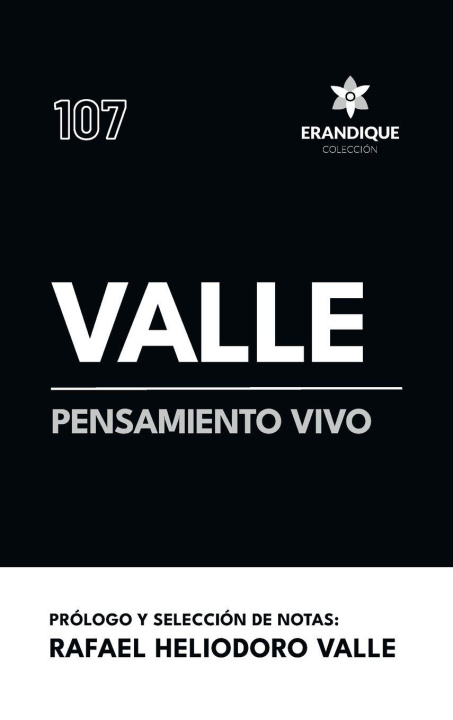 Kniha Valle, pensamiento vivo José Cecilio del Valle
