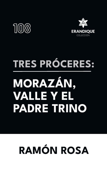 Knjiga Tres próceres Ramón Rosa