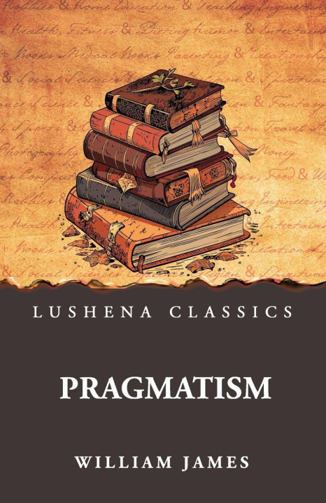 Kniha Pragmatism William James