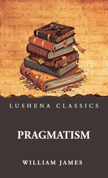 Kniha Pragmatism William James