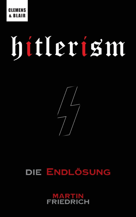 Knjiga Hitlerism Martin Friedrich