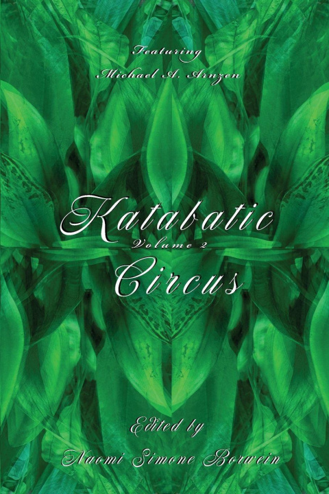Kniha Katabatic Circus (Volume 2) Naomi Simone Borwein