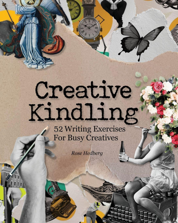 Kniha Creative Kindling Stephanie Shepperd