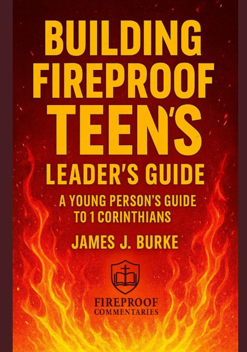 Kniha Building Fireproof Teens James Burke